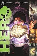 H.E.R.O., Vol. 1: Powers and Abilities