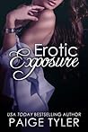 Erotic Exposure by Paige Tyler