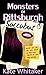 Monsters of Pittsburgh by Kate   Whitaker