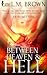 Between Heaven & Hell (Heavenly Sins #1)