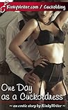 One Day as a Cuckoldress One Day as a Cuckoldress