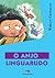 O Anjo Linguarudo