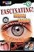 Fascinating! Human Bodies Reader, Grades 1 - 2: Level 3 (Spectrum® Readers)