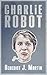 Charlie Robot