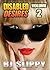 Disabled Desires Volume 2 (Blind / Disability Erotica Book 5)