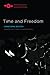 Time and Freedom (Studies i...