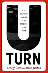 U-Turn: Restoring America to the Strength of its Roots