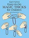 Easy-to-Do Magic Tricks for Children (Dover Magic Books)