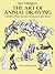 The Art of Animal Drawing: ...