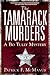 The Tamarack Murders: A Bo Tully Mystery