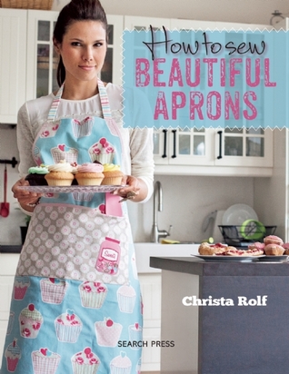 How to Sew Beautiful Aprons (Paperback)