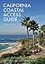 California Coastal Access Guide, Seventh Edition by California Coastal Commission