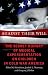 Against Their Will: The Secret History of Medical Experimentation on Children in Cold War America