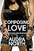 Composing Love