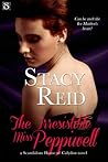 The Irresistible Miss Peppiwell by Stacy Reid The Irresistible Miss Peppiwell by Stacy Reid