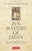 Zen Masters of Japan: The Second Step East