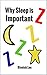 Why Sleep is Important