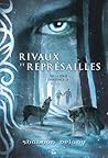 Rivaux et représa...