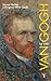 Van Gogh: La vida (Spanish Edition)