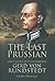 The Last Prussian: A Biography of Field Marshal Gerd Von Rundstedt