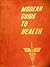 Modern Guide To Health