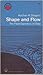 Shape and Flow by Ascher H. Shapiro