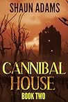 Cannibal House (book two)