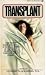 Transplant
