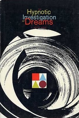 Hypnotic Investigation of Dreams (Hardcover)