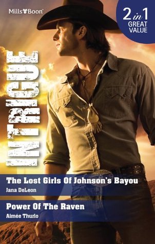 The Lost Girls of Johnson's Bayou / Power of the Raven