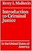 Introduction to Criminal Justice: in the United States of America