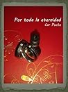 Por toda la eternidad