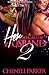 Her So Called Husband 2 by Chenell Parker Her So Called Husband 2 by Chenell Parker
