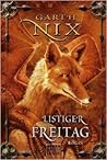 Listiger Freitag