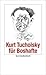 Kurt Tucholsky für Boshafte