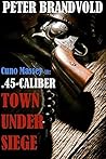 .45-Caliber Town ...