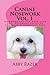 Canine Nosework Vol. 1: Teamwork and fun with your dog, Nosework Basics to the Odor Recognition Test