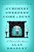As Chimney Sweepers Come to Dust (Flavia de Luce, #7) by Alan Bradley