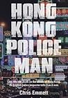 Hong Kong Policeman by Chris   Emmett