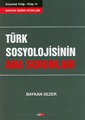 Türk Sosyolojisinin Ana Sorunları