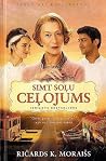 Simt soļu ceļojums by Richard C. Morais
