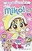 Nhóc Miko! Cô bé nhí nhảnh (Nhóc Miko!, #25)
