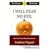 I Will Fear No Evil