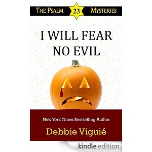 I Will Fear No Evil (The Psalm 23 Mysteries, #10)