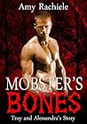 Mobster's Bones by Amy Rachiele