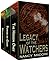 Legacy of the Watchers Series Boxed Set (Books 1-3)