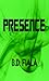 Presence (Phillip Brunn Sto...