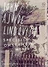 Speciella omständigheter by John Ajvide Lindqvist