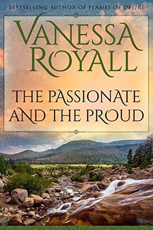 The Passionate and the Proud (Kindle Edition)