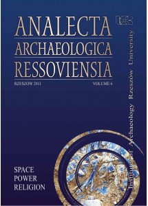 Analecta Archaeologica Ressoviensia. Space-Power-Religion. Volume 6 (Paperback)